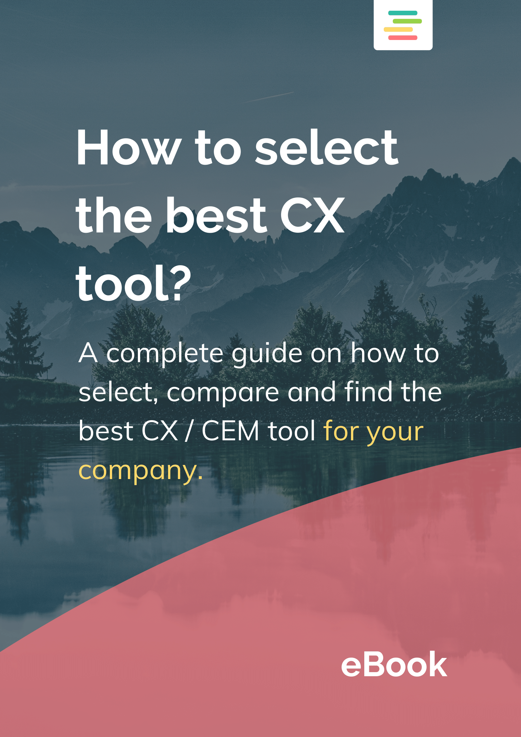 Free eBook How to select the best CX Tool Feedbackly